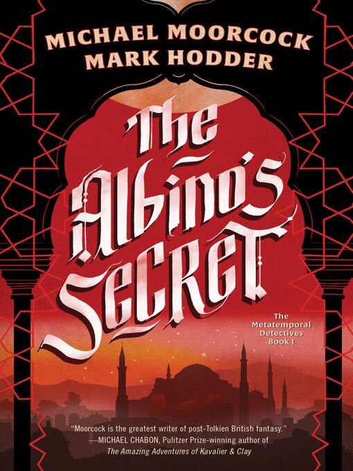 Title details for The Albino's Secret by Michael Moorcock - Available